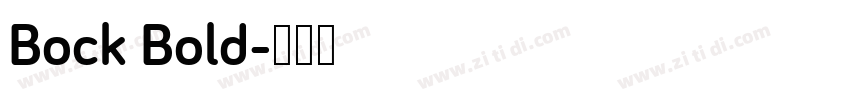 Bock Bold字体转换